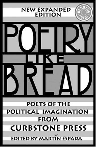 Cover for Martin Espada · Poetry Like Bread, New Expanded Edition: Poets of the Political Imagination from Curbstone Press (Paperback Book) [New Exp edition] (2000)