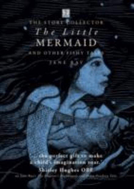 Cover for Jane Ray · Little Mermaid and Other Fishy Tales (Hardcover Book) (2014)