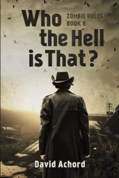 Cover for David Achord · Who the Hell is That? (Paperback Bog) (2021)