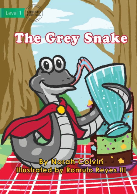 Cover for Norah Colvin · The Grey Snake (Paperback Book) (2021)