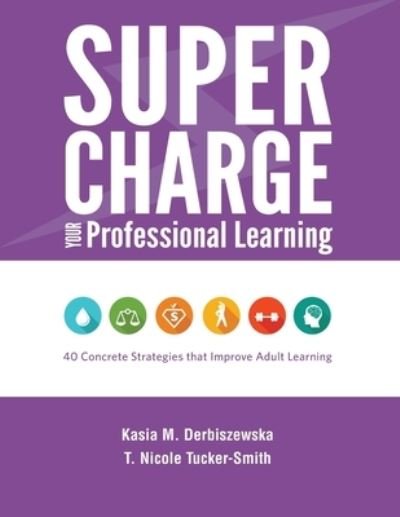 Cover for Kasia M Derbiszewska · Supercharge Your Professional Learning (Pocketbok) (2020)