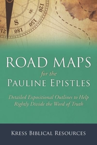 Cover for Kress Biblical Resources · Road Maps for the Pauline Epistles (Buch) (2022)