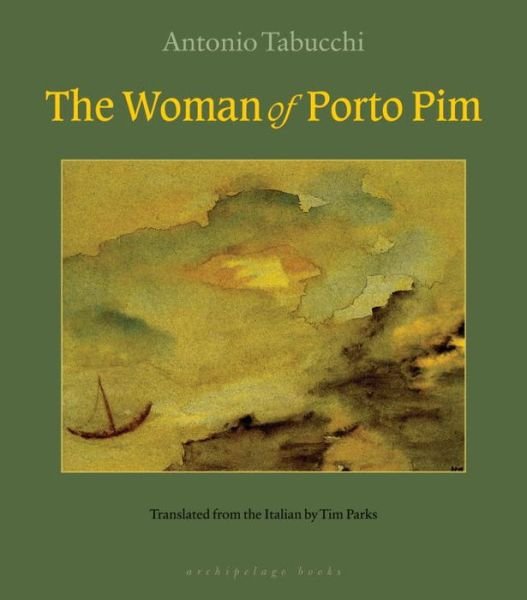 Cover for Antonio Tabucchi · The Woman of Porto Pim (Pocketbok) [Reprint edition] (2013)