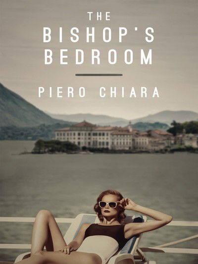 Cover for Piero Chiara · The Bishop's Bedroom (Paperback Book) (2019)