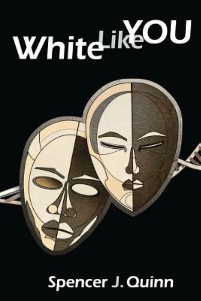 Cover for Spencer J Quinn · White Like You (Paperback Book) (2017)