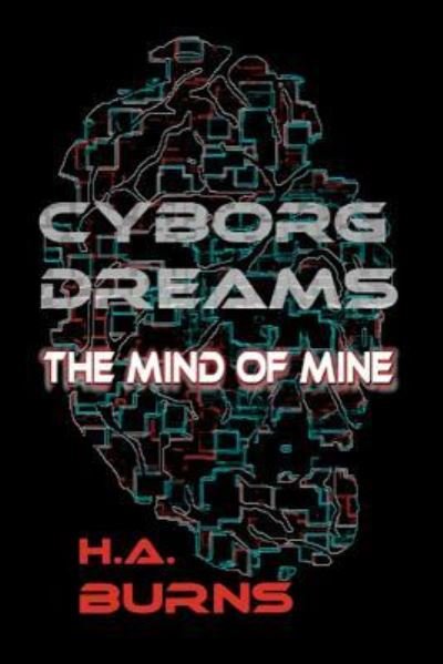 Cover for H a Burns · Cyborg Dreams (Paperback Book) (2018)