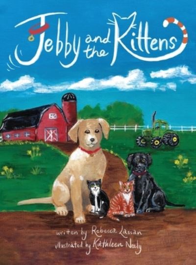 Cover for Rebecca Lassan · Jebby and the Kittens (Book) (2022)
