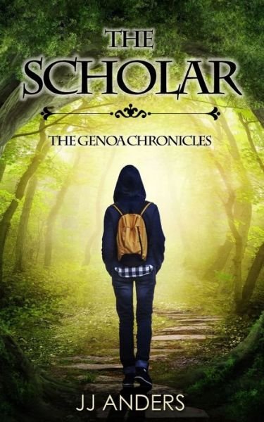 Cover for Jj Anders · The Scholar - Genoa Chronicles (Pocketbok) (2018)