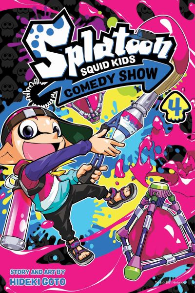 Cover for Hideki Goto · Splatoon: Squid Kids Comedy Show, Vol. 4 - Splatoon: Squid Kids Comedy Show (Paperback Book) (2021)