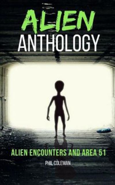 Cover for Phil Coleman · Alien Anthology (Paperback Book) (2018)