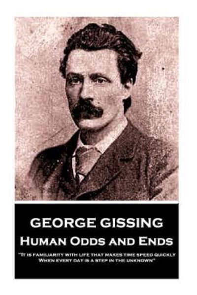 Cover for George Gissing · George Gissing - Human Odds and Ends (Taschenbuch) (2018)