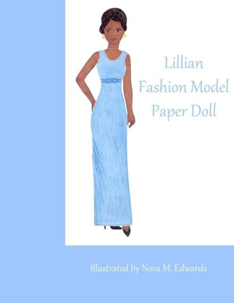 Cover for Nova M Edwards · Lillian Fashion Model Paper Doll (Paperback Book) (2018)