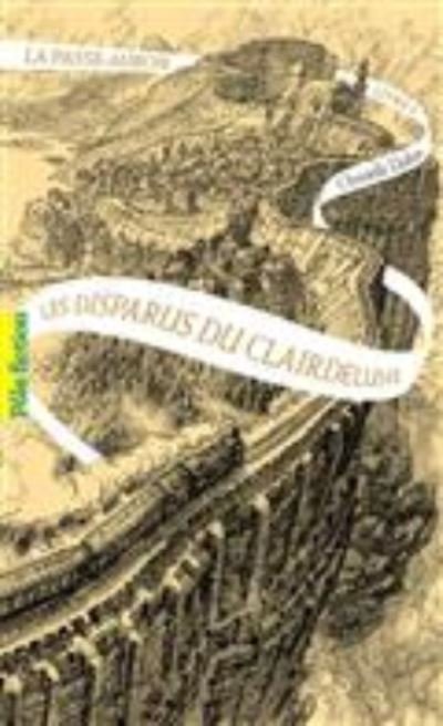 Cover for Christelle Dabos · La passe-miroir 2: Les disparus du Clairdelune (Paperback Book) (2018)
