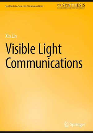 Cover for Xin Lin · Visible Light Communications (Book) (2024)