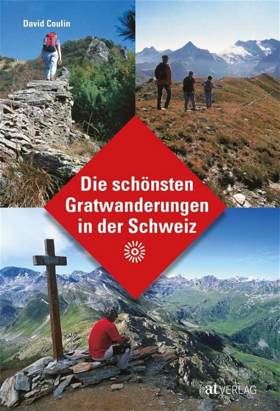 Cover for Coulin · Die schönsten Gratwander.Schweiz (Book)