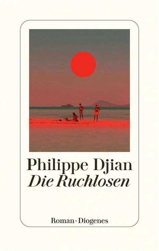 Cover for Philippe Djian · Die Ruchlosen (Inbunden Bok) (2021)