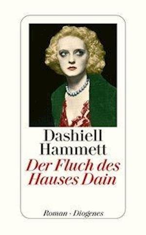 Cover for Dashiell Hammett · Der Fluch des Hauses Dain (Taschenbuch) (2010)