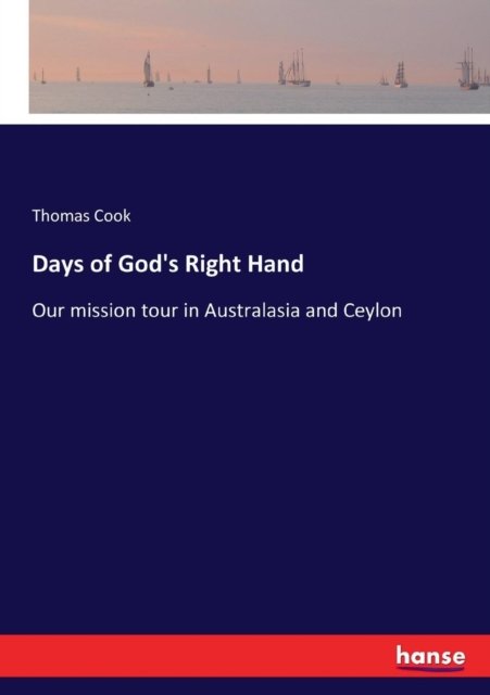 Cover for Thomas Cook · Days of God's Right Hand (Paperback Book) (2017)