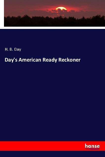 Day's American Ready Reckoner - Day - Böcker -  - 9783337807740 - 