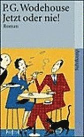 Cover for P.g. Wodehouse · Suhrk.TB.3774 Wodehouse.Jetzt oder nie! (Bog)