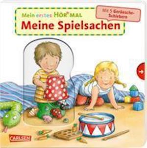 Mein erstes Hör mal (Soundbuch ab 1 Jahr): Meine Spielsachen - Christian Zimmer - Livros - Carlsen Verlag GmbH - 9783551254740 - 29 de novembro de 2021