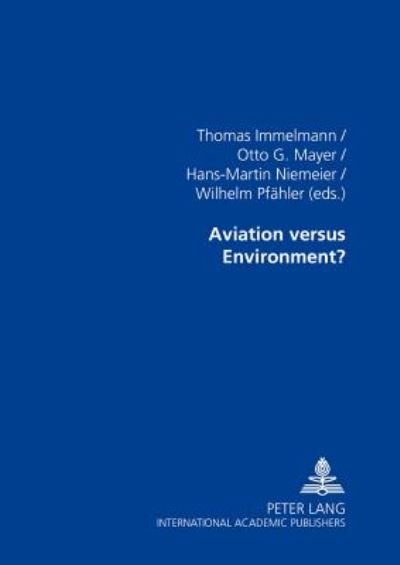 Cover for Aviation Versus Environment?: 2nd Hamburg Aviation Conference (Paperback Book) (2000)