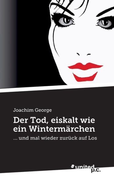 Cover for George · Der Tod, eiskalt wie ein Winterm (Book) [German edition] (2014)