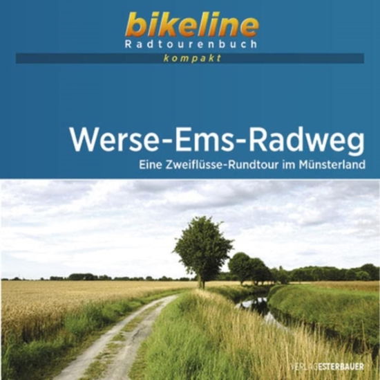 Cover for Werse - Ems - Radweg - Radtourenbuch kompakt (Paperback Book) (2022)