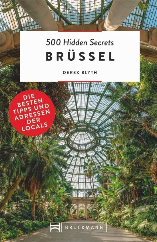 Cover for Blyth · 500 Hidden Secrets Brüssel (Book)