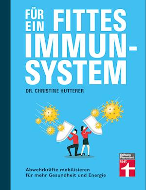 Cover for Christine Hutterer · Für ein fittes Immunsystem (Book) (2022)