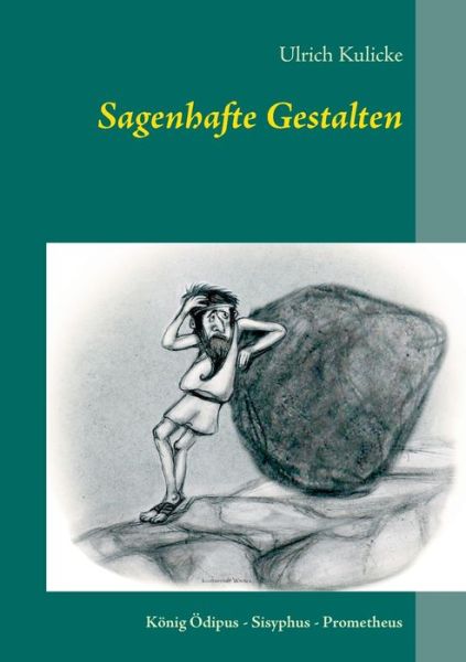 Cover for Kulicke · Sagenhafte Gestalten (Book) (2019)