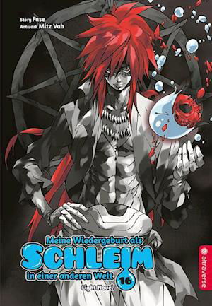 Cover for Fuse · Meine Wiedergeburt als Schleim in einer anderen Welt Light Novel 16 (Book) (2023)