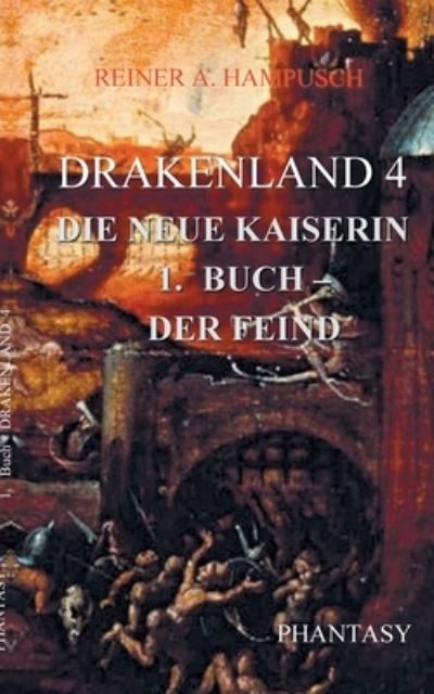 Cover for Reiner A. Hampusch · Drakenland 4 (Paperback Book) (2022)