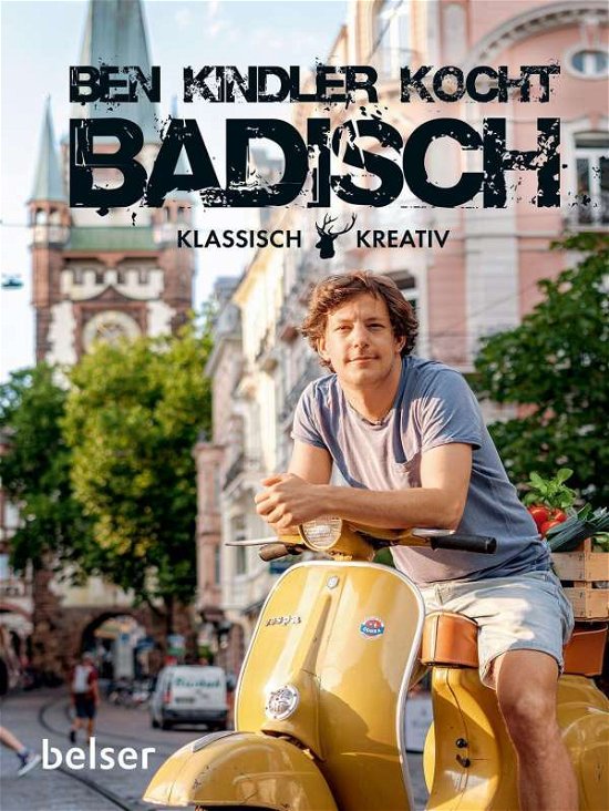 Ben Kindler kocht badisch - Ben Kindler - Książki - Belser, Chr. Gesellschaft - 9783763028740 - 15 kwietnia 2021