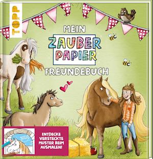 Cover for Melanie Kraft · Mein Zauberpapier Freundebuch Süße Pferde (Inbunden Bok) (2021)