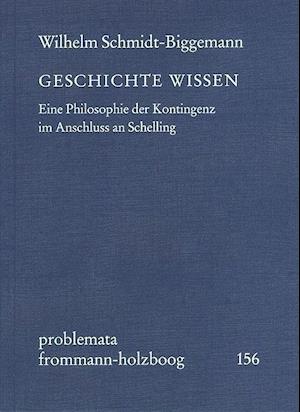 Cover for Wilhelm Schmidt-Biggemann · Geschichte Wissen (Paperback Book) (2014)