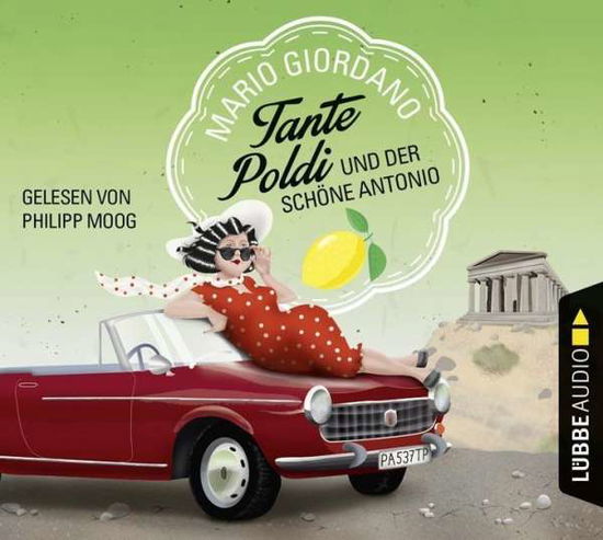 Cover for Mario Giordano · CD Tante Poldi und der schöne Antonio (CD) (2018)