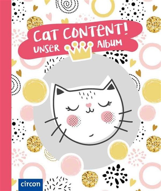 Cover for Cat Content · Cat Content! Unser Album (Buch)