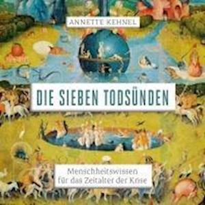 Die sieben Todsünden - Annette Kehnel - Audiobook - Hierax Medien - 9783863526740 - 17 września 2024