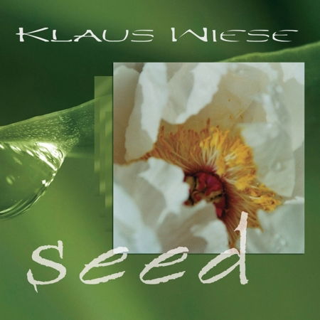 Cover for Klaus Wiese · Seed (CD) (2009)