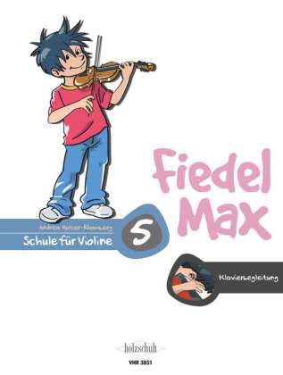 Cover for Andrea Holzer-rhomberg · Fiedel-Max Violine,Schule,Kl.5.VHR3851 (Book)