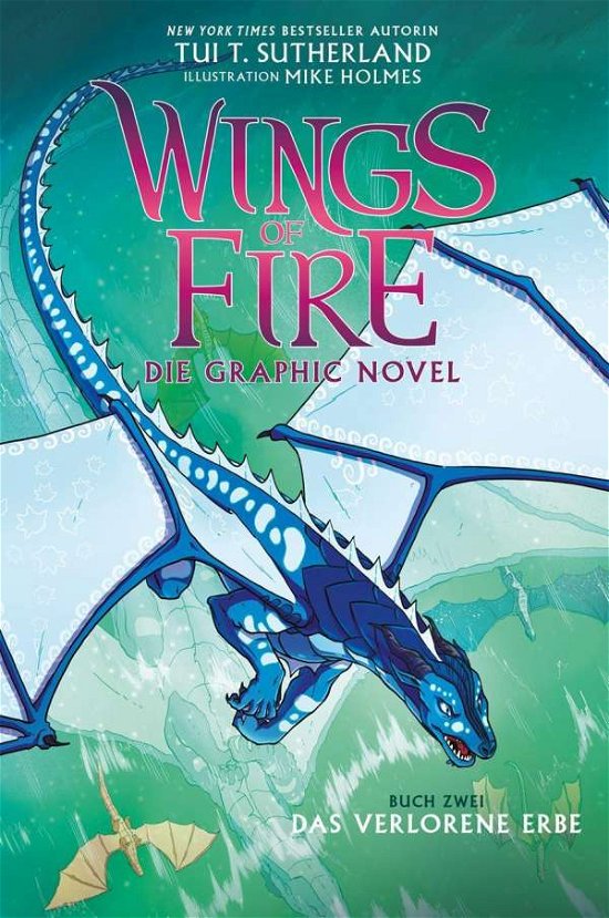 Cover for Sutherland · Wings of Fire Graphic Novel #2: Das verlorene Erbe (Buch) (2023)
