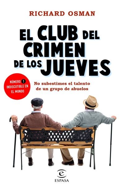Cover for Richard Osman · El Club del Crimen de Los Jueves (Paperback Bog) (2021)