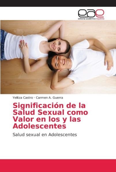 Cover for Castro · Significación de la Salud Sexual (Book) (2018)