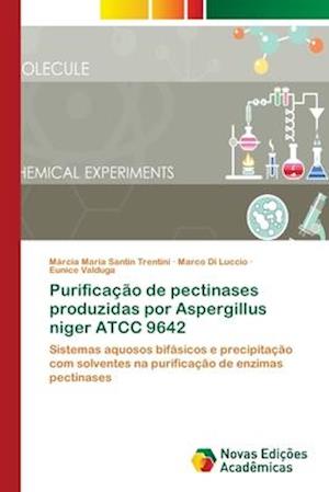 Cover for Trentini · Purificação de pectinases prod (Book) (2018)