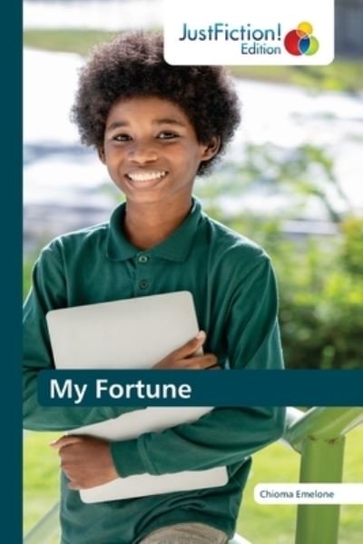 Cover for Chioma Emelone · My Fortune (Paperback Book) (2021)