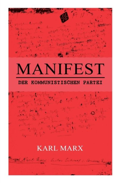 Cover for Karl Marx · Manifest der Kommunistischen Partei (Taschenbuch) (2018)