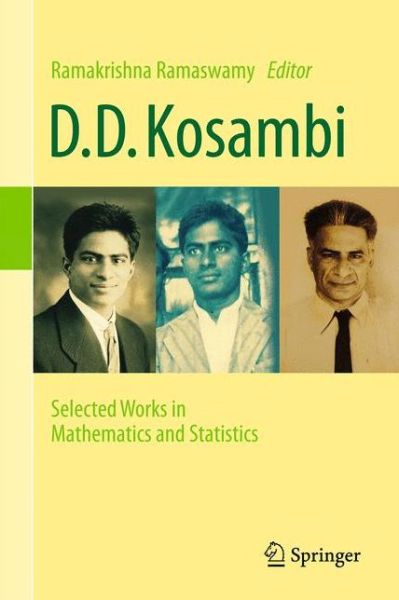 D.D. Kosambi: Selected Works in Mathematics and Statistics - - Books - Springer, India, Private Ltd - 9788132236740 - March 8, 2017