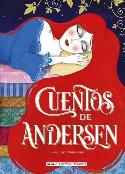 Cover for Hans Christian Andersen · Alma Clásicos Ilustrados: Cuentos de Andersen (Innbunden bok) (2020)