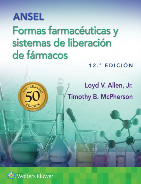 Cover for Loyd Allen · Ansel. Formas farmaceuticas y sistemas de liberacion de farmacos (Paperback Book) (2024)